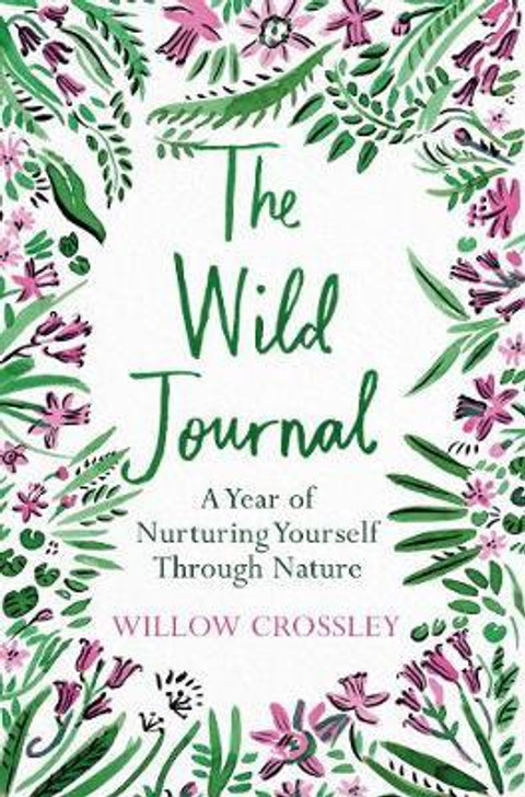 Wild Journal, The / Willow Crossley