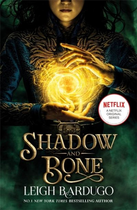 Shadow and Bone TV Tie In / Leigh Bardugo