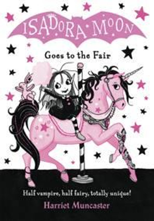 Isadora Moon Goes to the Fair / Harriet Muncaster