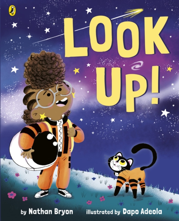 Look Up! / Nathan Byron & Dapo Adeola