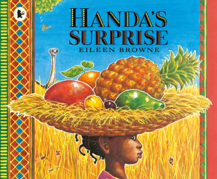 Handa's Surprise / Eileen Browne