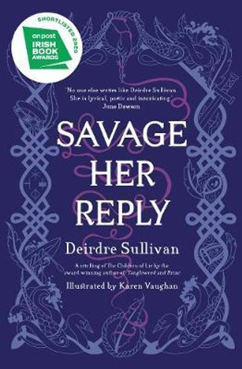 Savage Her Reply H/B / Deirdre Sullivan