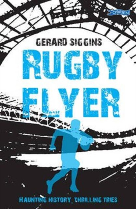 Rugby Flyer / Gerard Siggins