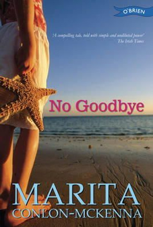 No Goodbye / Marita Conlon-McKenna