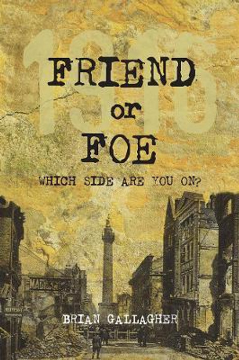 Friend or Foe / Brian Gallagher