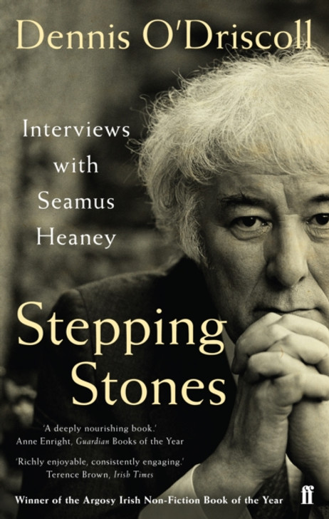Stepping Stones: Interviews with Seamus Heaney / Dennis O'Driscoll