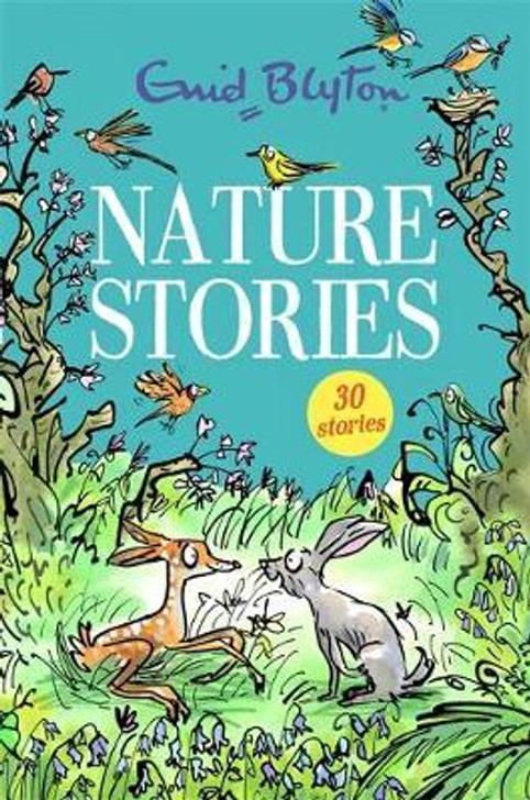 Nature Stories - 30 Stories / Enid Blyton