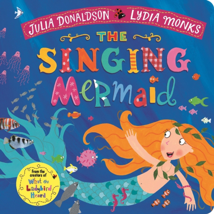 Singing Mermaid Board Book / Julia Donaldson & Lydia Monks