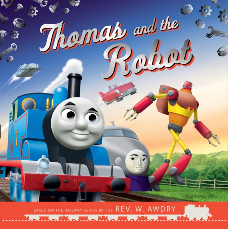 Thomas and the Robot / Rev. W. Awdry