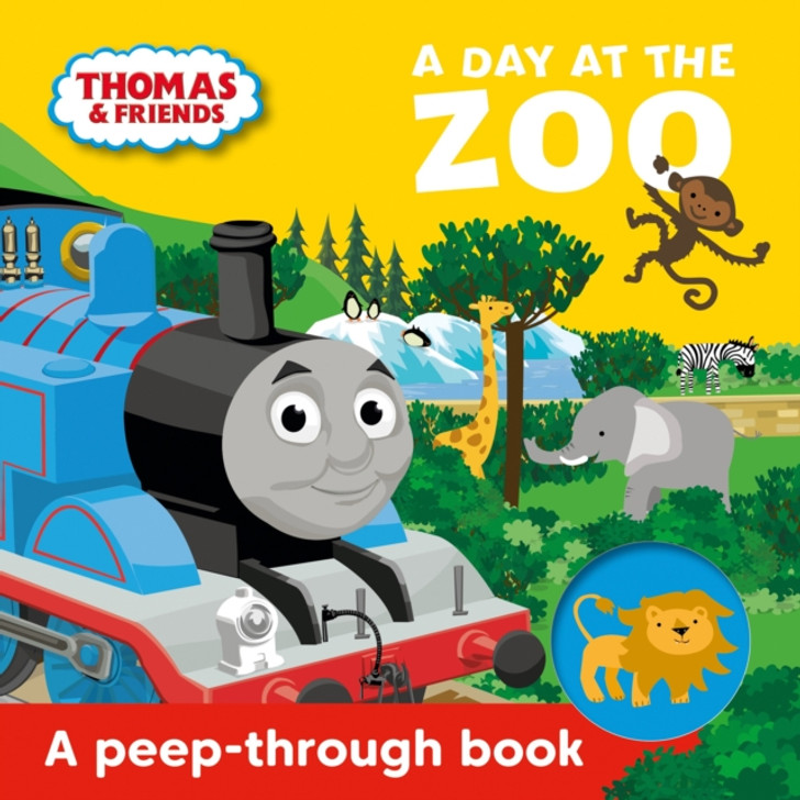 Thomas & Friends A Day at the Zoo: A Peep-Through Book