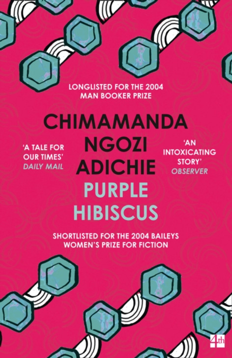 Purple Hibiscus / Chimamanda Ngozi Adichie