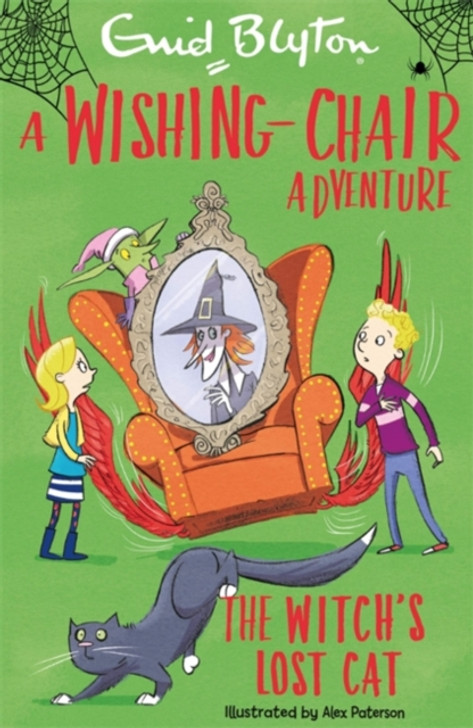 A Wishing Chair Adventure: The Witch's Lost Cat / Enid Blyton