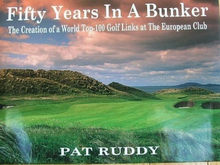 Fifty Years in a Bunker / Pat Ruddy