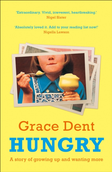 Hungry / Grace Dent