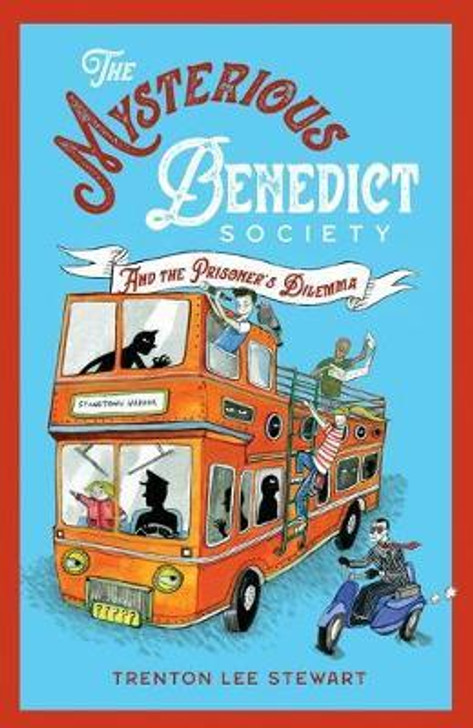 Mysterious Benedict Society and the Prisoner's Dilemma Book 3 / Trenton Lee Stewart