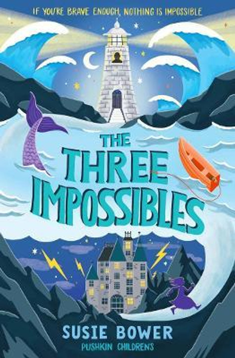 Three Impossibles, The / Susie Bower