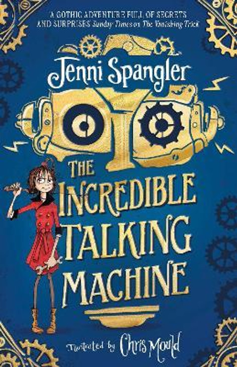 Incredible Talking Machine, The / Jenni Spangler