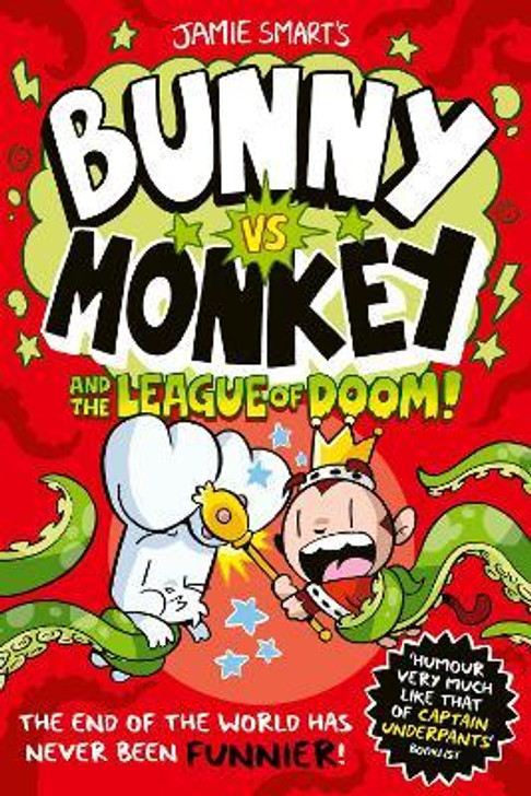 Bunny vs. Monkey and the League of Doom! / Jamie Smart
