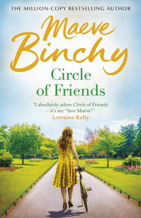 Circle of Friends / Maeve Binchy