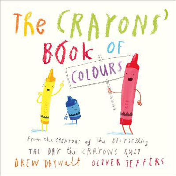 Crayons' Book of Colours B/B, The / Drew Daywalt & Oliver Jeffers