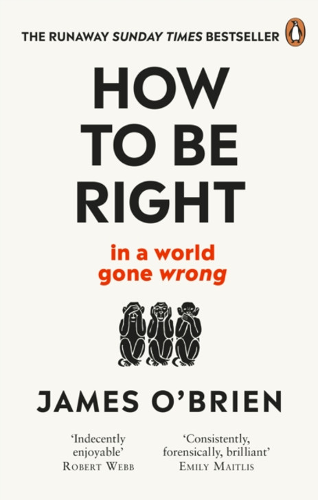 How to Be Right in a World Gone Wrong / James O'Brien