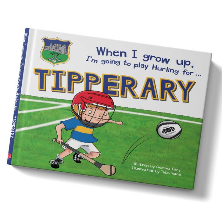When I Grow Up...I'm Going to Play Hurling for Tipperary