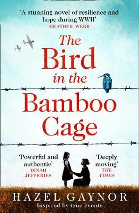 Bird in the Bamboo Cage, The / Hazel Gaynor