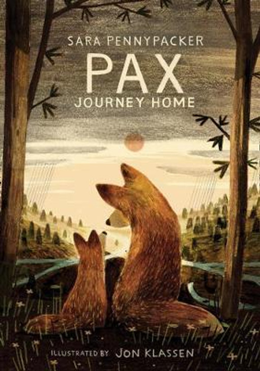Pax: Journey Home H/B / Sara Pennypacker