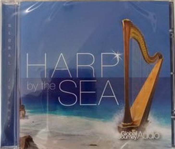 Global Journey Audio: Harp By the Sea CD