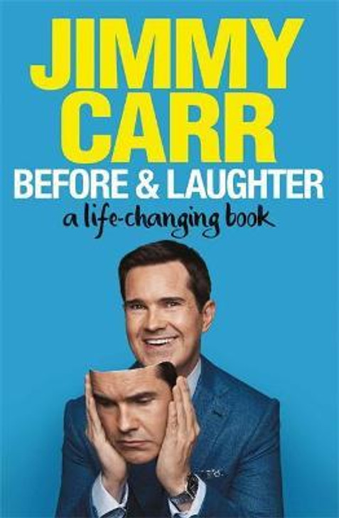 Before & Laughter / Jimmy Carr