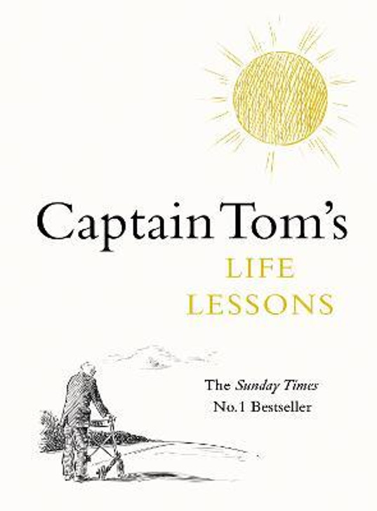 Captain Tom's Life Lessons / Captain Tom Moore