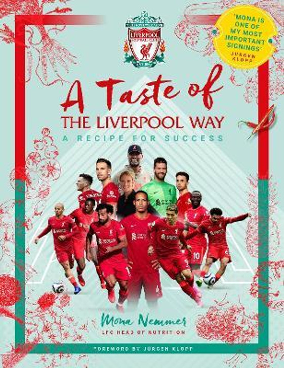 Taste of the Liverpool Way : Recipe For Success / Mona Nemmer