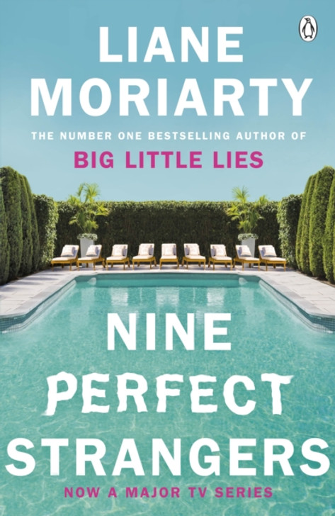 Nine Perfect Strangers P/B / Liane Moriarty