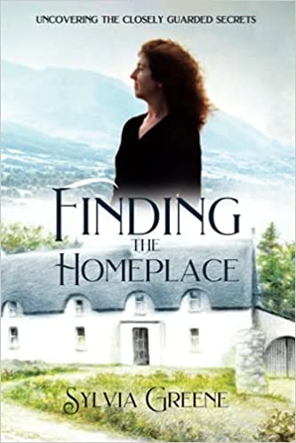 Finding the Homeplace / Sylvia Greene