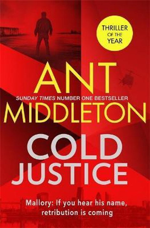 Cold Justice / Ant Middleton
