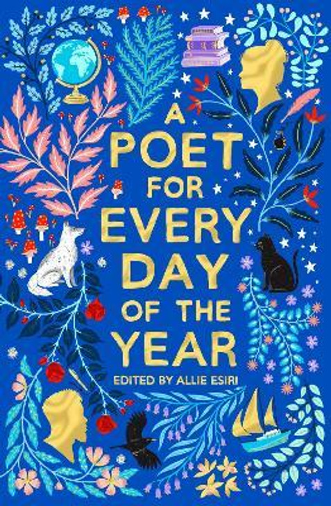 A Poet for Every Day of the Year / Allie Esiri