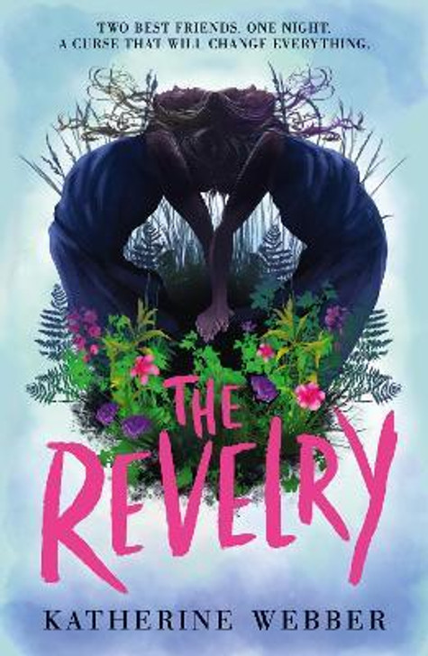 Revelry, The / Katherine Webber