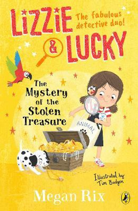 Lizzie & Lucky The Mystery of the Stolen Treasure / Megan Rix