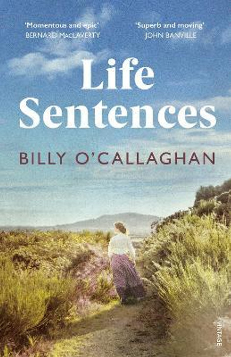 Life Sentences P/B / Billy O'Callaghan