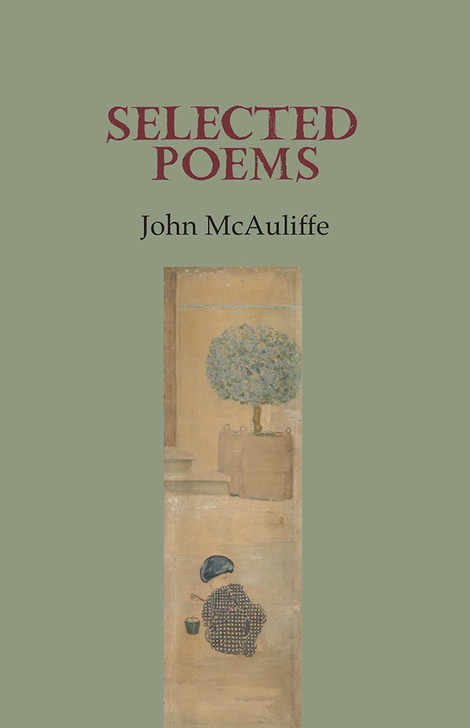 Selected Poems / John McAuliffe