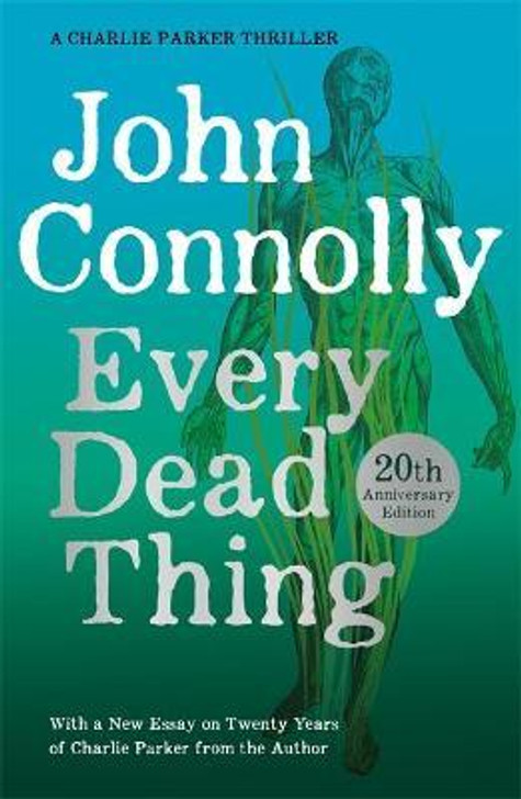 Every Dead Thing / John Connolly