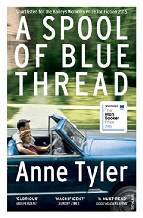 Spool of Blue Thread, A / Anne Tyler