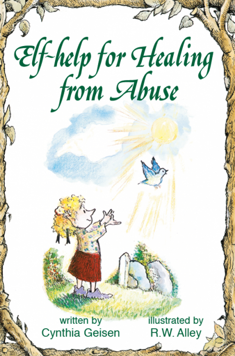 Elf-Help for Healing from Abuse