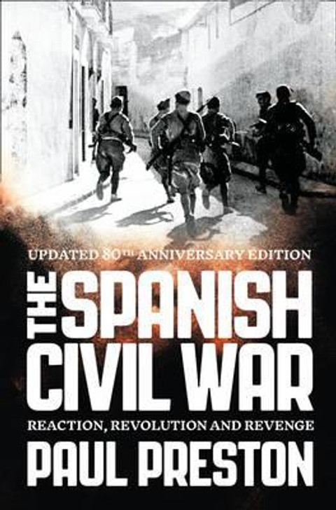 Spanish Civil War / Paul Preston