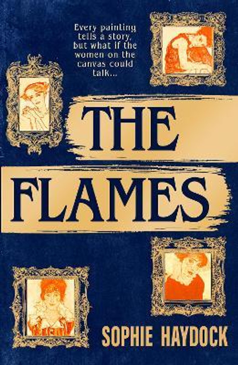 The Flames / Sophie Haydock