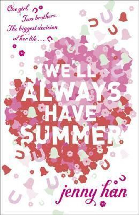 We'll Always Have Summer / Jenny Han