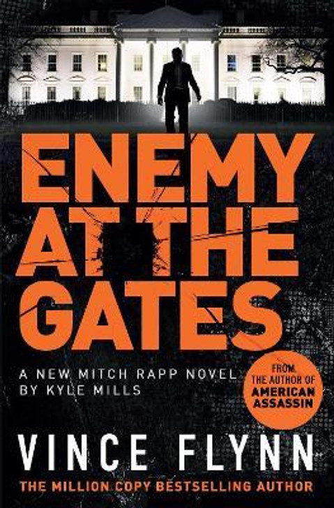 Enemy at the Gates P/B / Vince Flynn & Kyle Mills