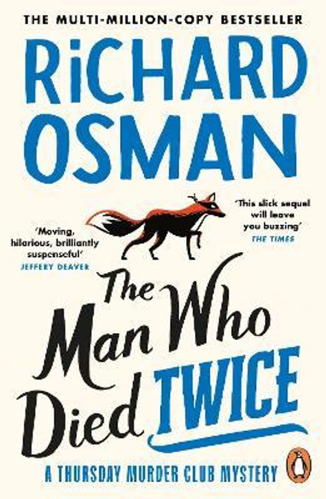 Thursday Murder Club 2 : The Man Who Died Twice / Richard Osman