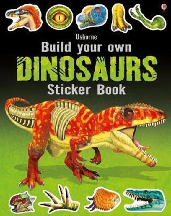 Usborne Build Your Own Dinosaurs Sticker Book