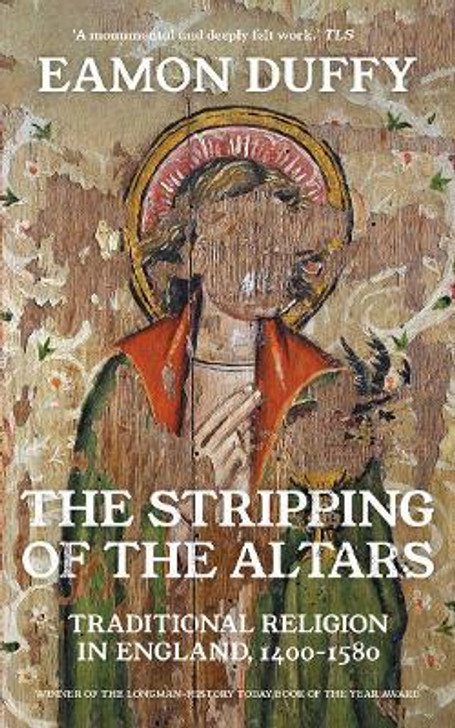Stripping of the Altars / Eamon Duffy